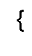 Text Box: }